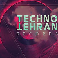 TECHNO TEHRAN RECORDS DISCOGRAPHY